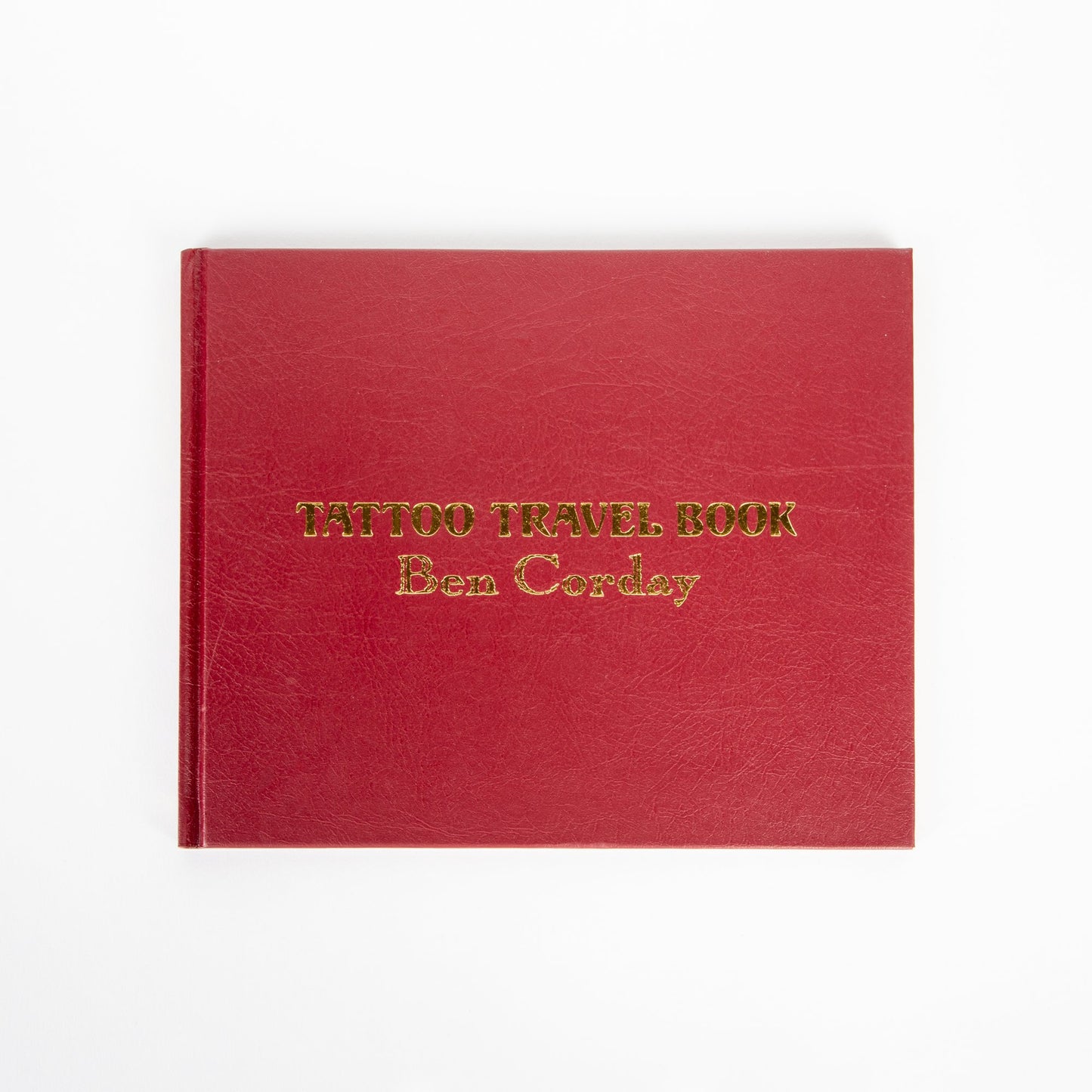Tattoo Travel Book - Ben Corday 2010 Edition